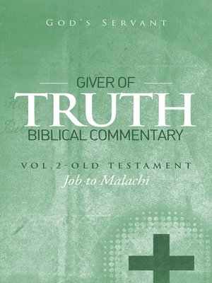 cover image of Giver of Truth Biblical Commentary-Volume 2